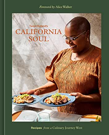 California Soul: Recipes from a Culinary Journey West 